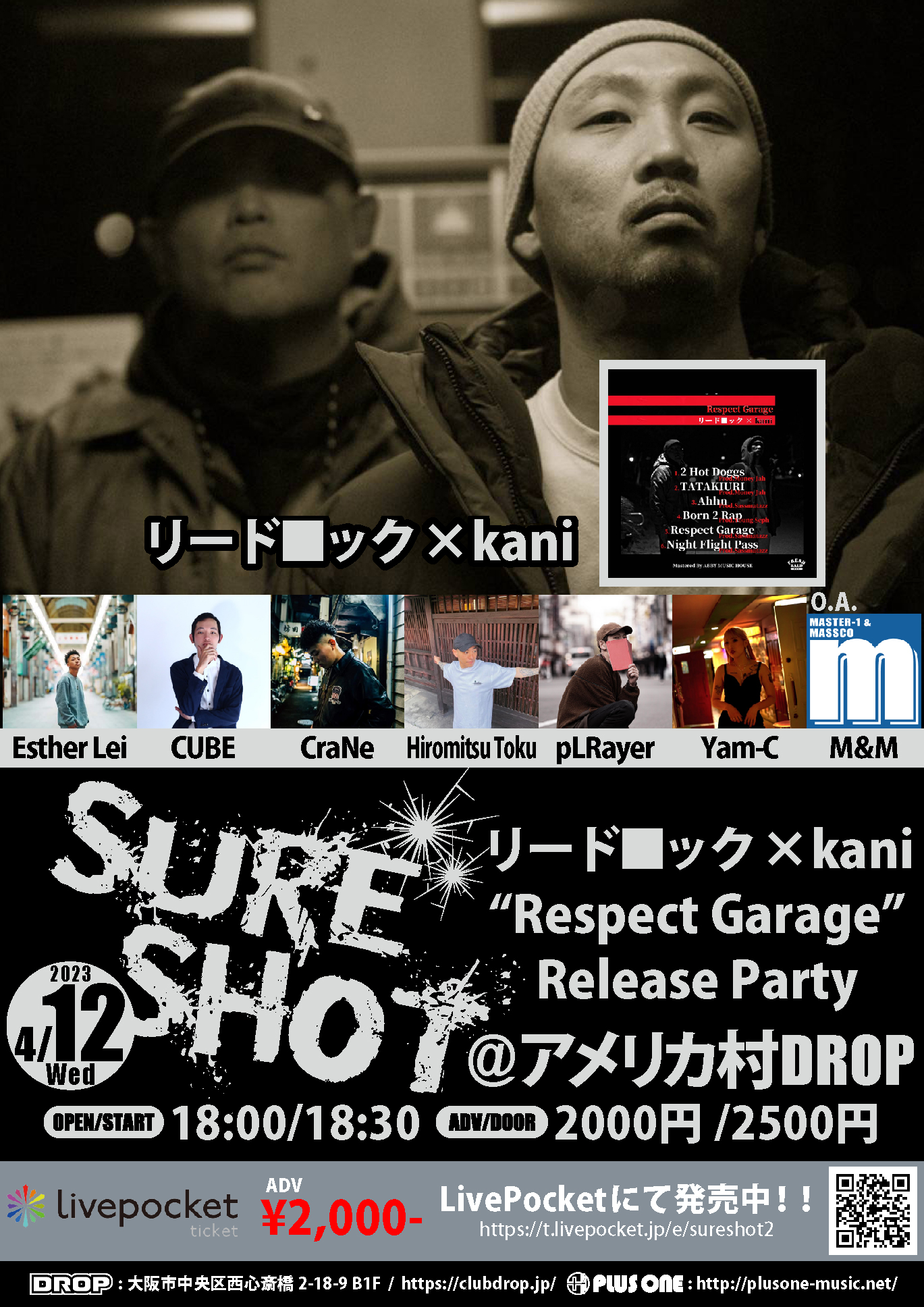 Sure Shot #2 -リード■ック × kani "Respect Garage" Release Party-